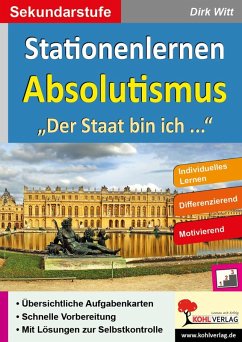 Stationenlernen Absolutismus (eBook, PDF) - Witt, Dirk