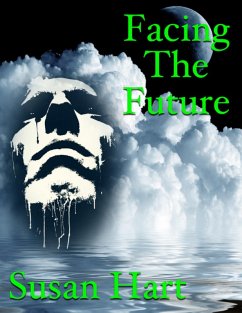 Facing the Future (eBook, ePUB) - Hart, Susan