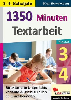 1350 Minuten Textarbeit / Klasse 3-4 (eBook, PDF) - Brandenburg, Birgit