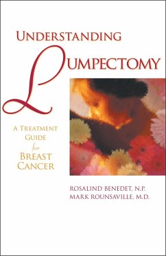 Understanding Lumpectomy (eBook, PDF) - Benedet, Rosalind