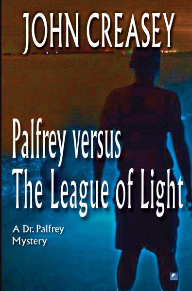 Palfrey Versus The League of Light (eBook, ePUB)