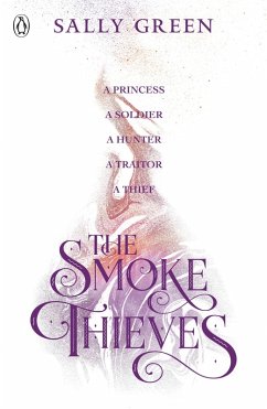 The Smoke Thieves (eBook, ePUB) - Green, Sally