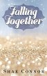 Falling Together (eBook, ePUB) - Bild 1