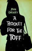 A Rocket for the Toff (eBook, ePUB)