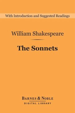 The Sonnets (Barnes & Noble Digital Library) (eBook, ePUB) - Shakespeare, William