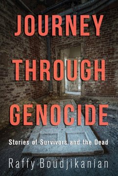 Journey through Genocide (eBook, ePUB) - Boudjikanian, Raffy