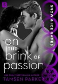 On the Brink of Passion (eBook, ePUB) On the Brink of Passion (eBook, ePUB)