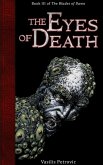 The Eyes of Death (The Blades of Dawn, #3) (eBook, ePUB) The Eyes of Death (The Blades of Dawn, #3) (eBook, ePUB)