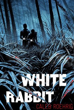 White Rabbit (eBook, ePUB) - Roehrig, Caleb