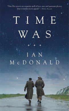 Time Was (eBook, ePUB) - Mcdonald, Ian