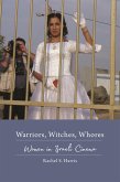 Warriors, Witches, Whores (eBook, ePUB)