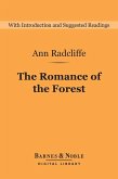 The Romance of the Forest (Barnes & Noble Digital Library) (eBook, ePUB)
