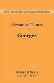 Georges (Barnes & Noble Digital Library) (eBook, ePUB)