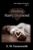 Finding Harry Diamond (John Fulghum Mysteries, #5) (eBook, ePUB)
