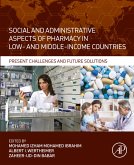 Social and Administrative Aspects of Pharmacy in Low- and Middle-Income Countries (eBook, ePUB)