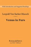 Venus in Furs (Barnes & Noble Digital Library) (eBook, ePUB)