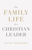 The Family Life of a Christian Leader (eBook, ePUB)