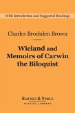Wieland and Memoirs of Carwin the Biloquist (Barnes & Noble Digital Library) (eBook, ePUB)