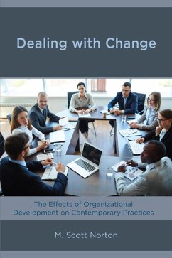Dealing with Change (eBook, ePUB) - Norton, M. Scott