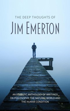 Cover The Deep Thoughts of Jim Emerton (eBook, ePUB)