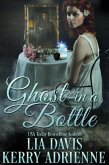 Ghost in a Bottle (eBook, ePUB)