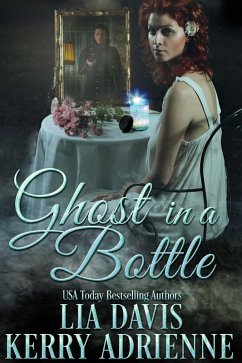 Ghost in a Bottle (eBook, ePUB) - Davis, Lia