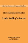 Lady Audley's Secret (Barnes & Noble Digital Library) (eBook, ePUB)
