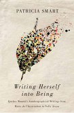 Writing Herself into Being (eBook, ePUB)
