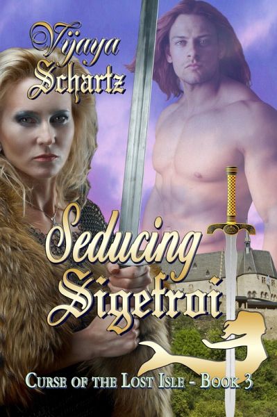 Seducing Sigefroi (eBook, ePUB) Seducing Sigefroi (eBook, ePUB)