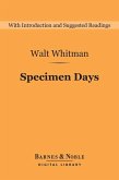 Specimen Days (Barnes & Noble Digital Library) (eBook, ePUB)