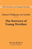 The Sorrows of Young Werther (Barnes & Noble Digital Library) (eBook, ePUB)