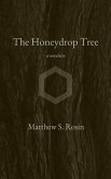 The Honeydrop Tree: a novelette (eBook, ePUB) The Honeydrop Tree: a novelette (eBook, ePUB)