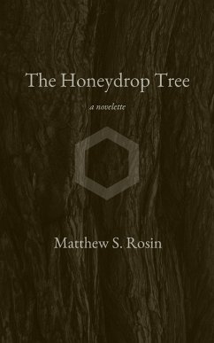 Cover The Honeydrop Tree: a novelette (eBook, ePUB)