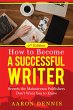 How to Become a Successful Writer:... - Bild 1