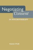 Negotiating Consent in Psychotherapy (eBook, ePUB)