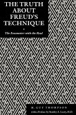 The Truth About Freud's Technique (eBook, ePUB)