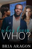 Who's Lovin' Who? (eBook, ePUB)