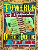 Towerld Level 0008: The Wheelchair Wizard of the Barrier-free Brigade (eBook, ePUB)