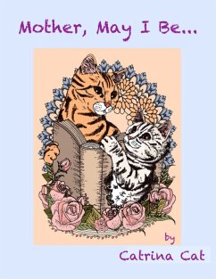 Cover Mother, May I Be... (eBook, ePUB)
