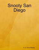 Snooty San Diego (eBook, ePUB)
