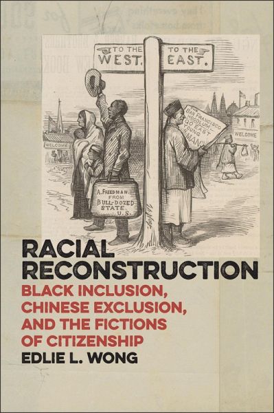 Racial Reconstruction (eBook, ePUB) Racial Reconstruction (eBook, ePUB)