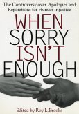 When Sorry Isn't Enough (eBook, ePUB)