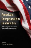 American Exceptionalism in a New Era (eBook, PDF) American Exceptionalism in a New Era (eBook, PDF)