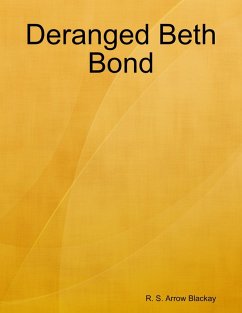 Cover Deranged Beth Bond (eBook, ePUB)
