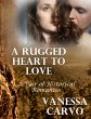 A Rugged Heart to Love: A Pair of... - Bild 1