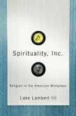 Spirituality, Inc. (eBook, ePUB)