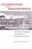 Colonization and Its Discontents (eBook, ePUB)