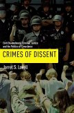 Crimes of Dissent (eBook, ePUB)
