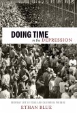 Doing Time in the Depression (eBook, ePUB)