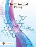 The Principal Thing (eBook, ePUB)